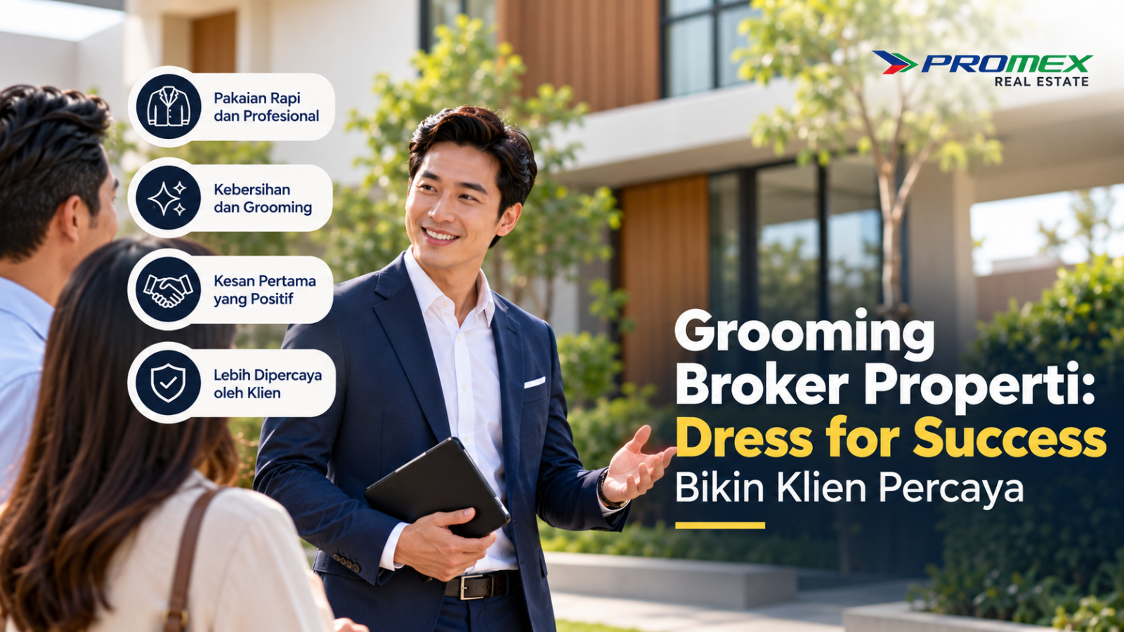 Grooming Broker Properti: Dress for Success Bikin Klien Percaya