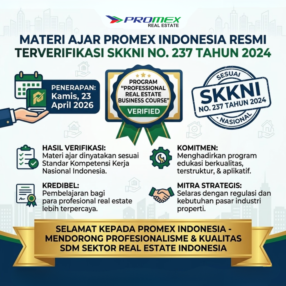 Promex Indonesia Raih Verifikasi Kesesuaian SKKNI untuk Program “Professional Real Estate Business Course”